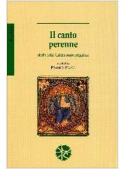 CANTO PERENNE STORIA DELLA CHIESA COME PREGHIERA