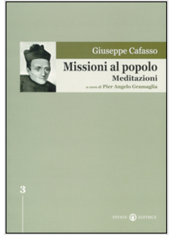 MISSIONI AL POPOLO. MEDITAZIONI. EDIZ. CRITICA