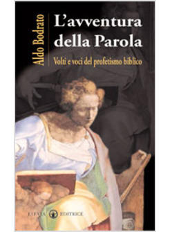 AVVENTURA DELLA PAROLA (L')