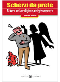 SCHERZI DA PRETE RIDERE DI RELIGIONE RELIGIOSAMENTE