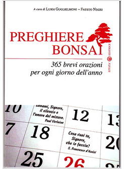 PREGHIERE BONSAI 365 BREVI ORAZIONI