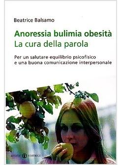 ANORESSIA E BULIMIA