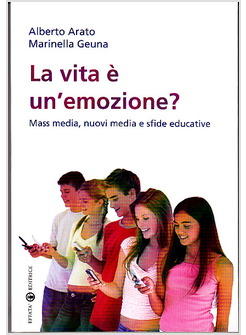 LA VITA E' UN'EMOZIONE?