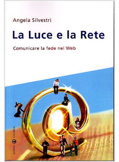 LUCE E LA RETE (LA)