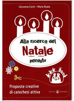 ALLA RICERCA DEL NATALE PERDUTO