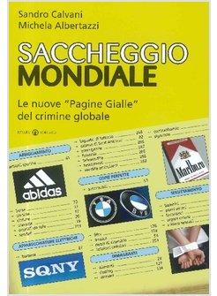 SACCHEGGIO MONDIALE LE PAGINE GIALLE DEL CRIMINE 