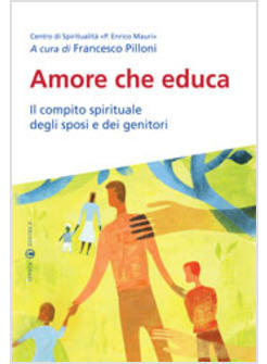 AMORE CHE EDUCA