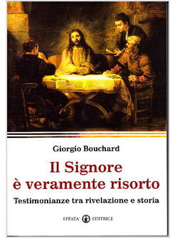 IL SIGNORE E' VERAMENTE RISORTO 