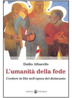 UMANITA' DELLA FEDE