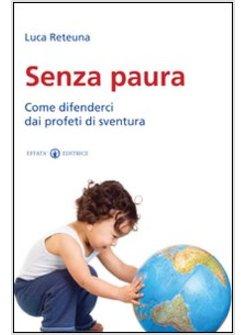 SENZA PAURA