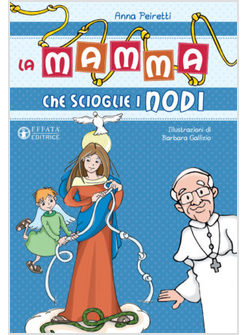LA MAMMA CHE  SCIOGLIE I NODI