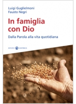 IN FAMIGLIA CON DIO