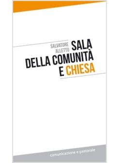 SALA DELLA COMUNITA' E CHIESA