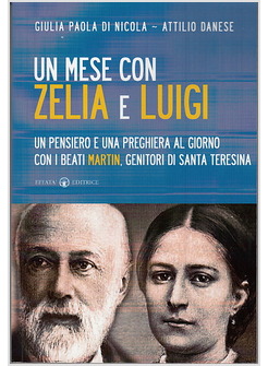 UN MESE CON ZELIA E LUIGI