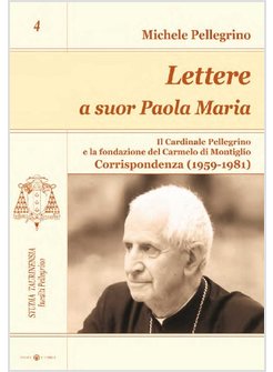 LETTERE A SUOR PAOLA MARIA