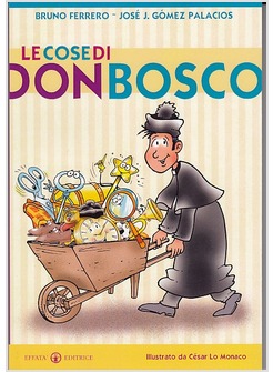 LE COSE DI DON BOSCO