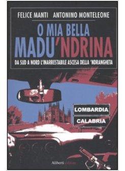 O MIA BELLA MADU'NDRINA