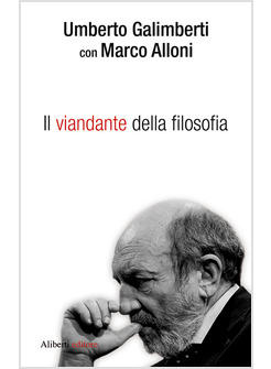 IL VIANDANTE DELLA FILOSOFIA