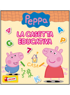 PEPPA PIG. LA CASETTA EDUCATIVA. CON GADGET