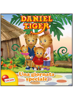 GIORNATA SPECIALE. DANIEL TIGER (UNA)
