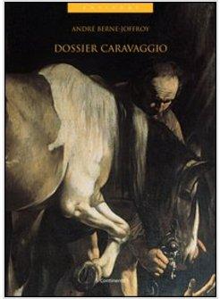 DOSSIER CARAVAGGIO