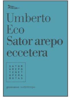 SATOR AREPO ECCETERA