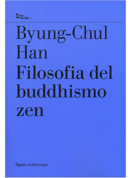 FILOSOFIA DEL BUDDHISMO ZEN