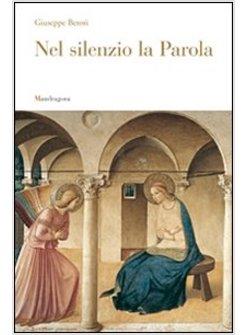 NEL SILENZIO LA PAROLA