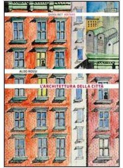 ARCHITETTURA DELLA CITTA' (L')