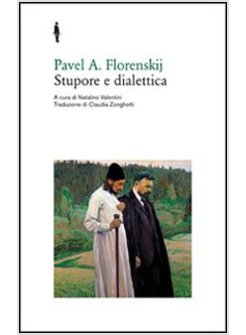 STUPORE E DIALETTICA