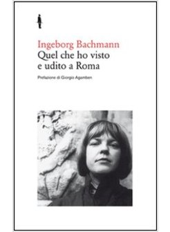 QUEL CHE HO VISTO E UDITO A ROMA