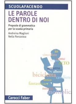 LE PAROLE DENTRO DI NOI