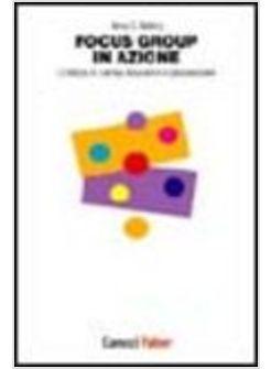 FOCUS GROUP IN AZIONE