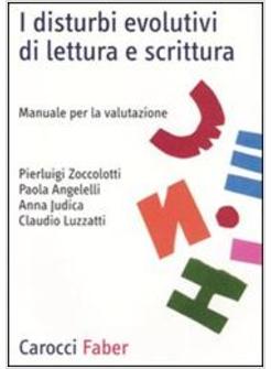 DISTURBI EVOLUTIVI DI LETTURA E SCRITTURA