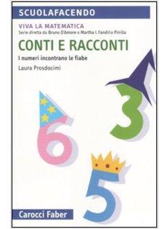 CONTI E RACCONTI I NUMERI INCONTRANO LE FIABE