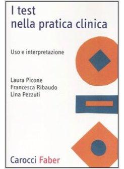 TEST NELLA PRATICA CLINICA (I)