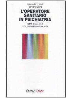 OPERATORE SANITARIO IN PSICHIATRIA (L')