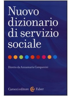 NUOVO DIZIONARIO DI SERVIZIO SOCIALE