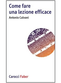 COME FARE UNA LEZIONE EFFICACE