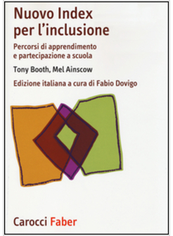 NUOVO INDEX PER L'INCLUSIONE. PERCORSI DI APPRENDIMENTO E PARTECIPAZIONE 