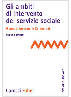 GLI AMBITI DI INTERVENTO DEL SERVIZIO SOCIALE