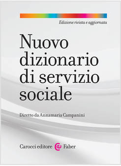 NUOVO DIZIONARIO DI SERVIZIO SOCIALE. NUOVA EDIZ.