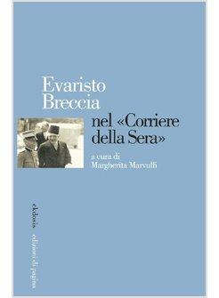 EVARISTO BRECCIA NEL «CORRIERE DELLA SERA»