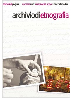 ARCHIVIO DI ETNOGRAFIA (2012). VOL. 1