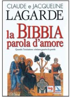 BIBBIA PAROLA D'AMORE (LA)
