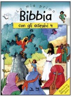 MIA PRIMA BIBBIA CON GLI ADESIVI (LA). VOL. 4