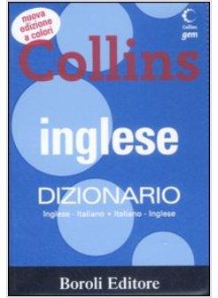 INGLESE. DIZIONARIO INGLESE-ITALIANO, ITALIANO-INGLESE