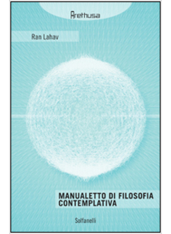 MANUALETTO DI FILOSOFIA CONTEMPLATIVA