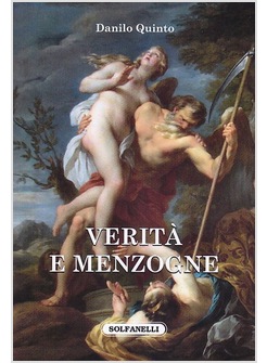 VERITA' E MENZOGNE