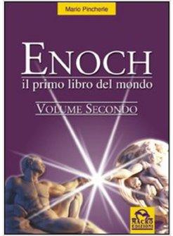 ENOCH IL PRIMO LIBRO DEL MONDO